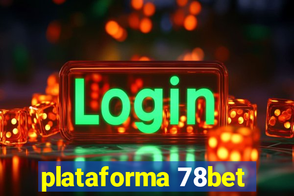 plataforma 78bet